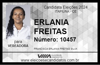 Candidato ERLANIA FREITAS 2024 - ITAPIÚNA - Eleições