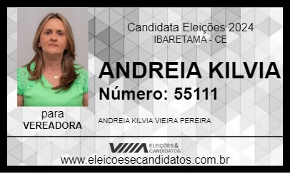 Candidato ANDREIA KILVIA 2024 - IBARETAMA - Eleições