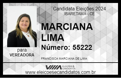 Candidato MARCIANA LIMA 2024 - IBARETAMA - Eleições