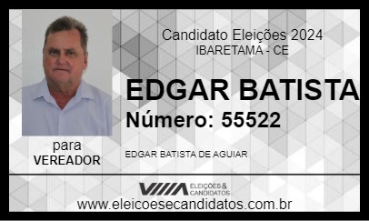 Candidato EDGAR BATISTA 2024 - IBARETAMA - Eleições