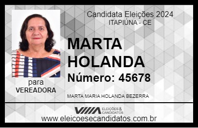 Candidato MARTA HOLANDA 2024 - ITAPIÚNA - Eleições