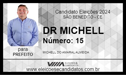 Candidato DR MICHELL 2024 - SÃO BENEDITO - Eleições