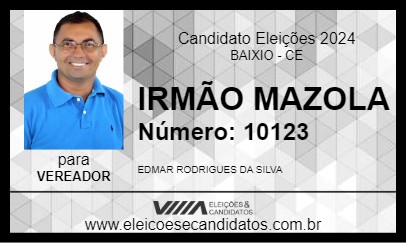 Candidato IRMÃO MAZOLA 2024 - BAIXIO - Eleições