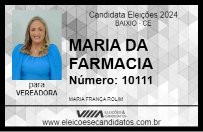 Candidato MARIA DA FARMACIA 2024 - BAIXIO - Eleições