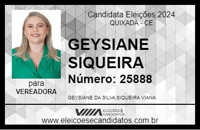 Candidato GEYSIANE SIQUEIRA 2024 - QUIXADÁ - Eleições