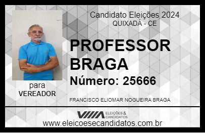 Candidato PROFESSOR BRAGA 2024 - QUIXADÁ - Eleições