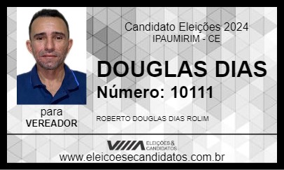 Candidato DOUGLAS DIAS 2024 - IPAUMIRIM - Eleições