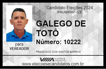 Candidato GALEGO DE TOTÔ 2024 - IPAUMIRIM - Eleições