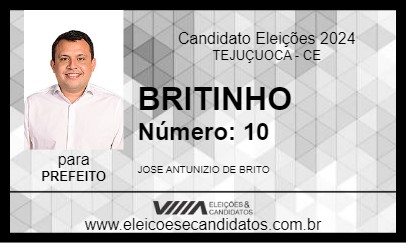 Candidato BRITINHO 2024 - TEJUÇUOCA - Eleições