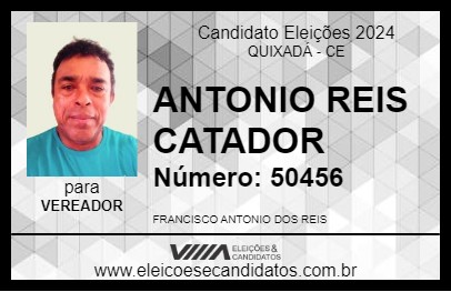 Candidato ANTONIO REIS CATADOR 2024 - QUIXADÁ - Eleições