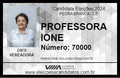 Candidato PROFESSORA IONE 2024 - PEDRA BRANCA - Eleições