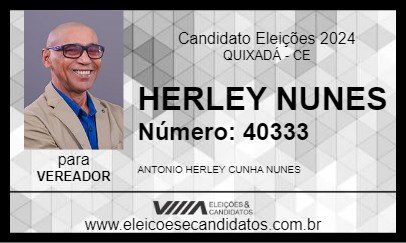 Candidato HERLEY NUNES 2024 - QUIXADÁ - Eleições