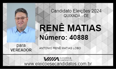 Candidato RENÊ MATIAS 2024 - QUIXADÁ - Eleições