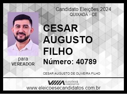 Candidato CESAR AUGUSTO FILHO 2024 - QUIXADÁ - Eleições