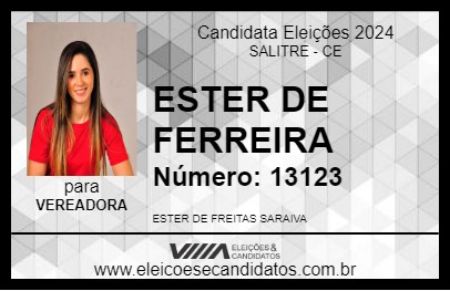 Candidato ESTER DE FERREIRA 2024 - SALITRE - Eleições