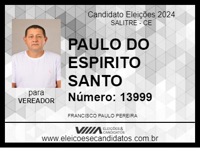 Candidato PAULO DO ESPIRITO SANTO 2024 - SALITRE - Eleições