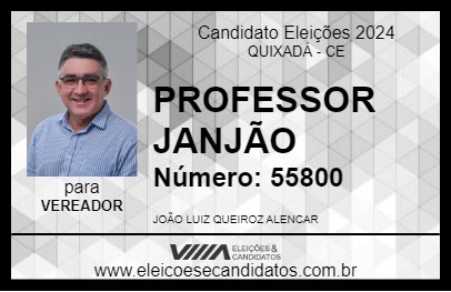 Candidato PROFESSOR JANJÃO 2024 - QUIXADÁ - Eleições