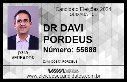 Candidato DR DAVI PORDEUS 2024 - QUIXADÁ - Eleições