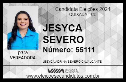 Candidato JESYCA SEVERO 2024 - QUIXADÁ - Eleições