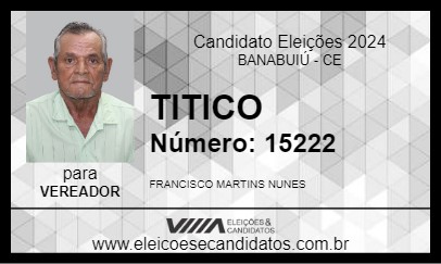 Candidato TITICO 2024 - BANABUIÚ - Eleições