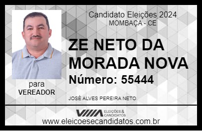 Candidato ZE NETO DA MORADA NOVA 2024 - MOMBAÇA - Eleições