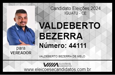 Candidato VALDEBERTO BEZERRA 2024 - IGUATU - Eleições