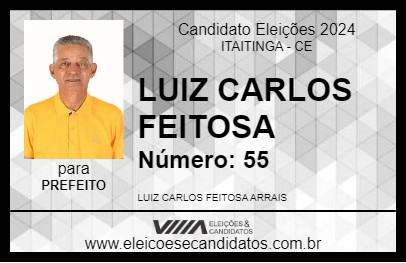 Candidato LUIZ CARLOS FEITOSA 2024 - ITAITINGA - Eleições