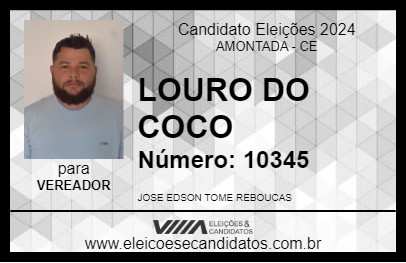 Candidato LOURO DO COCO 2024 - AMONTADA - Eleições