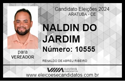 Candidato NALDIN DO JARDIM 2024 - ARATUBA - Eleições