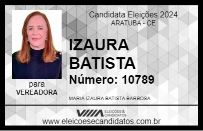 Candidato IZAURA BATISTA 2024 - ARATUBA - Eleições