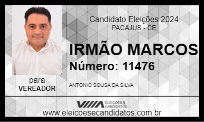 Candidato IRMÃO MARCOS  2024 - PACAJUS - Eleições