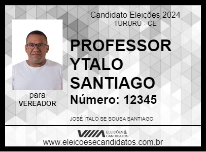 Candidato PROFESSOR YTALO SANTIAGO 2024 - TURURU - Eleições