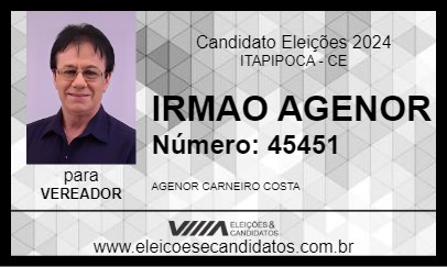 Candidato IRMAO AGENOR 2024 - ITAPIPOCA - Eleições