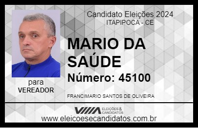 Candidato MARIO DA SAÚDE 2024 - ITAPIPOCA - Eleições