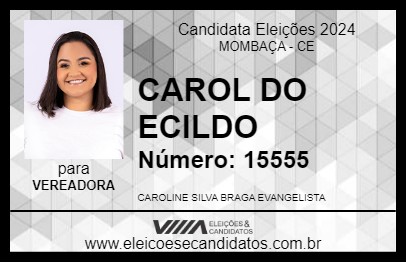 Candidato CAROL DO ECILDO 2024 - MOMBAÇA - Eleições