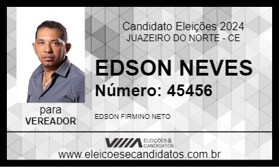 Candidato EDSON NEVES 2024 - JUAZEIRO DO NORTE - Eleições