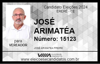 Candidato JOSÉ ARIMATÉA 2024 - ERERÉ - Eleições