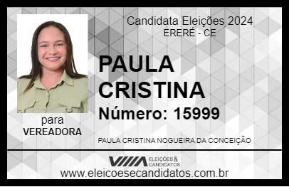 Candidato PAULA CRISTINA  2024 - ERERÉ - Eleições