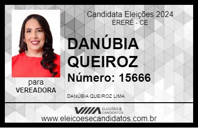 Candidato DANÚBIA QUEIROZ 2024 - ERERÉ - Eleições