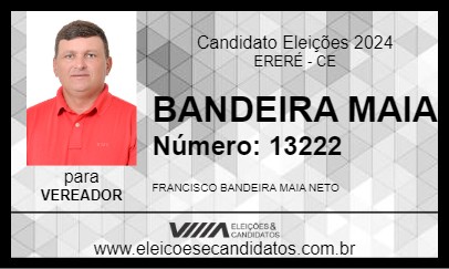 Candidato BANDEIRA MAIA 2024 - ERERÉ - Eleições