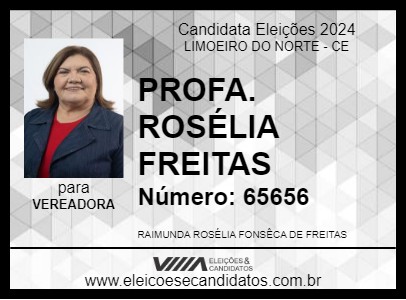 Candidato PROFA. ROSÉLIA FREITAS 2024 - LIMOEIRO DO NORTE - Eleições