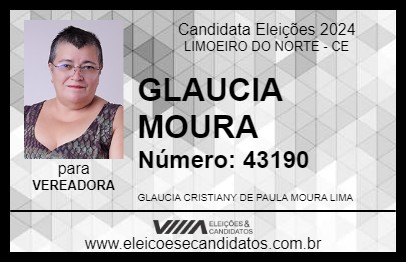 Candidato GLAUCIA MOURA 2024 - LIMOEIRO DO NORTE - Eleições