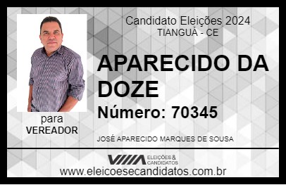 Candidato APARECIDO DA DOZE 2024 - TIANGUÁ - Eleições