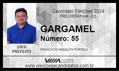 Candidato GARGAMEL 2024 - FRECHEIRINHA - Eleições