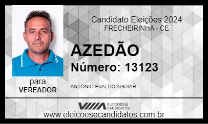 Candidato AZEDÃO 2024 - FRECHEIRINHA - Eleições