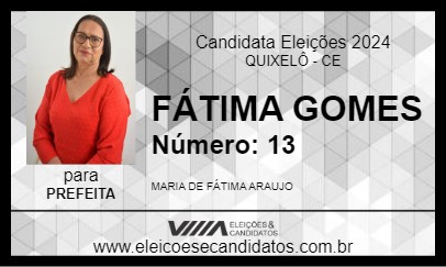 Candidato FÁTIMA GOMES 2024 - QUIXELÔ - Eleições