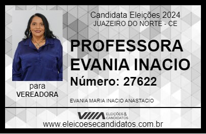 Candidato PROFESSORA EVANIA INACIO 2024 - JUAZEIRO DO NORTE - Eleições