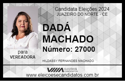 Candidato DADÁ MACHADO 2024 - JUAZEIRO DO NORTE - Eleições