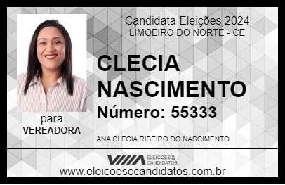 Candidato CLECIA NASCIMENTO 2024 - LIMOEIRO DO NORTE - Eleições