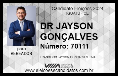 Candidato DR JAYSON GONÇALVES 2024 - IGUATU - Eleições